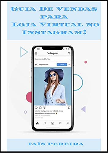 Capa do livro: Guia de Vendas para Loja Virtual no Instagram : Como alavancar suas vendas com sua loja virtual no Instagram - Ler Online pdf