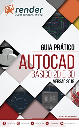 Livro PDF: Guia Prático de AutoCAD: Básico 2D e 3D – Versão 2018