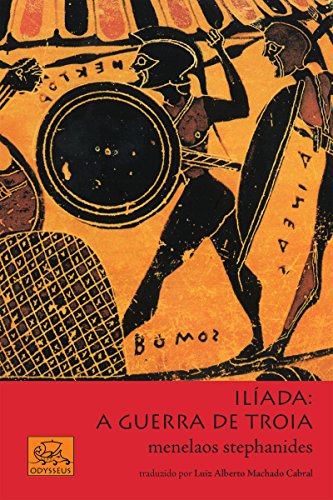 Livro PDF Ilíada: a guerra de Troia (Mitologia Grega Livro 5)