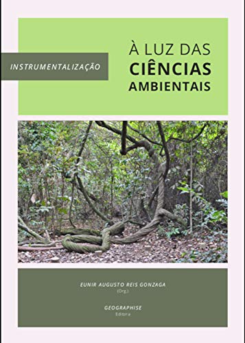 Capa do livro: Instrumentalização à Luz das Ciências Ambientais - Ler Online pdf