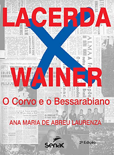 Capa do livro: Lacerda x Wainer: o corvo e o bessarabiano - Ler Online pdf