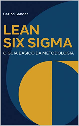 Capa do livro: Lean Seis Sigma: O guia básico da metodologia - Ler Online pdf