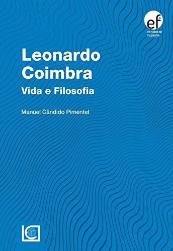 Livro PDF: Leonardo Coimbra Vida e Filosofia