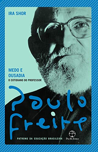 Capa do livro: Medo e ousadia: O cotidiano do professor - Ler Online pdf