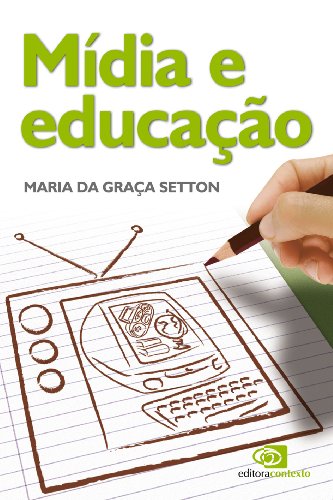 Capa do livro: Mídia e educação - Ler Online pdf