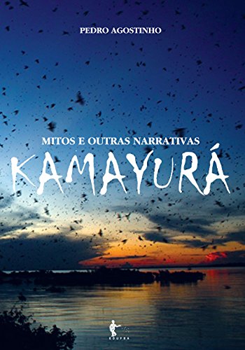 Capa do livro: Mitos e outras narrativas Kamayura - Ler Online pdf