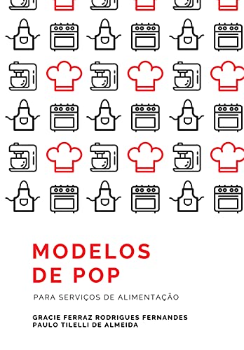 Livro PDF Modelos de Procedimentos Operacionais Padronizados (POP) para Serviços de Alimentação