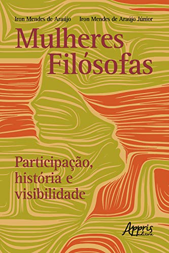 Livro PDF: Mulheres Filosófas: Participação, História e Visibilidade