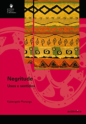 Livro PDF Negritude – Usos e sentidos