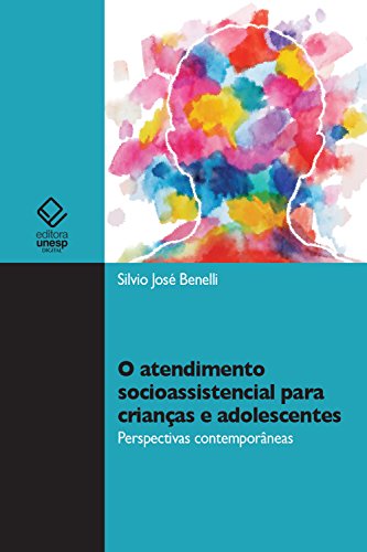 Capa do livro: O atendimento socioassistencial para crianças e adolescentes - Ler Online pdf