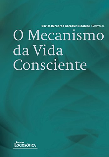 Capa do livro: O Mecanismo da Vida Consciente - Ler Online pdf