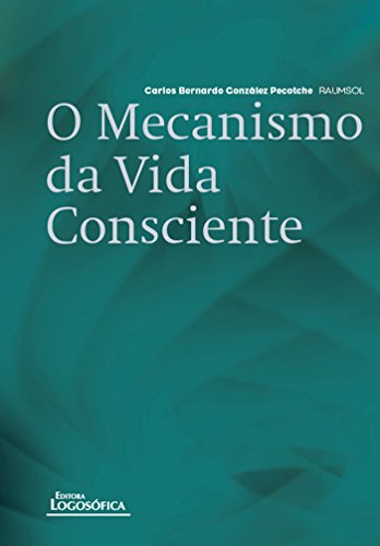 Livro PDF: O Mecanismo da Vida Consciente