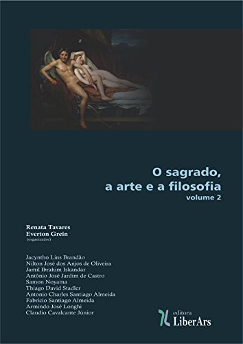 Capa do livro: O sagrado, a arte e a filosofia – volume II - Ler Online pdf