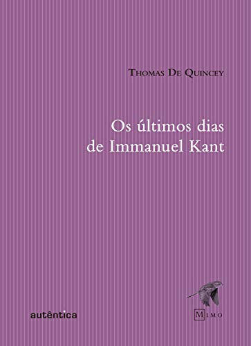 Capa do livro: Os últimos dias de Immanuel Kant - Ler Online pdf