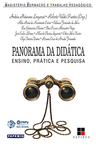Livro PDF Panorama da didática: Ensino, prática e pesquisa (Magistério: Formação e trabalho pedagógico)