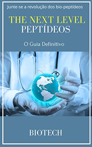 Livro PDF: PEPTÍDEOS O GUIA DEFINITIVO: PEPTÍDEOS MUSCULAÇÃO -JUNTE-SE A REVOLUÇÃO DOS BIO-PEPTIDEOS