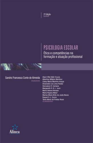 Capa do livro: Psicologia Escolar: Ética e competências na formação e atuação profissional - Ler Online pdf
