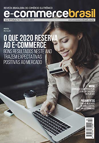 Livro PDF Revista E-Commerce Brasil: O que 2020 reserva ao e-commerce. Bons resultados neste ano trazem expectativas positivas ao mercado.