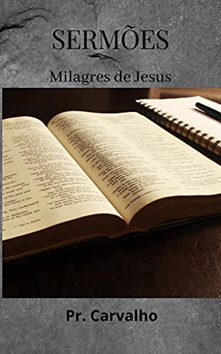 Livro PDF: Sermões: Milagres de Jesus