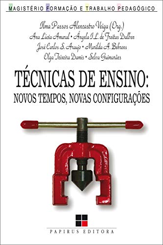 Capa do livro: Técnicas de ensino: Novos tempos, novas configurações - Ler Online pdf