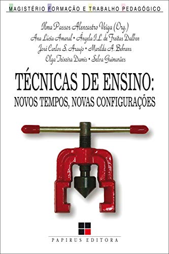 Livro PDF: Técnicas de ensino: Novos tempos, novas configurações