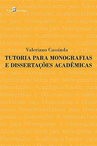 Capa do livro: Tutoria para monografias e dissertações acadêmicas - Ler Online pdf