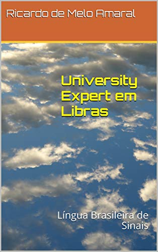 Livro PDF: University Expert em Libras: Língua Brasileira de Sinais