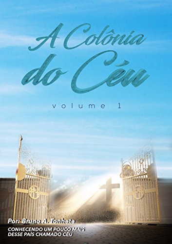 Capa do livro: A COLÔNIA DO CÉU - Ler Online pdf