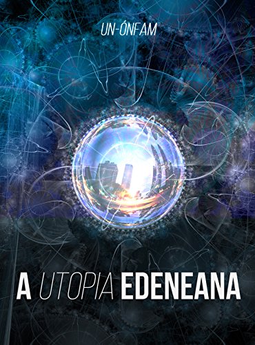 Livro PDF: A Utopia Edeneana