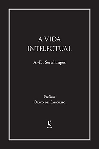 Livro PDF: A vida intelectual (Translated): Seu espírito, suas condições, seus métodos