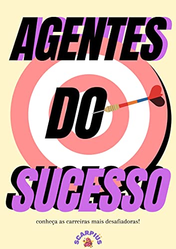 Capa do livro: Agentes do Sucesso: Conheça as Carreiras mais Desafiadoras! - Ler Online pdf