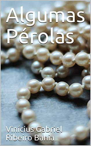 Capa do livro: Algumas Pérolas - Ler Online pdf