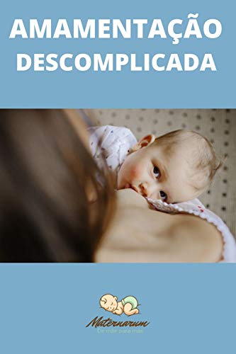 Capa do livro: Amamentação Descomplicada - Ler Online pdf