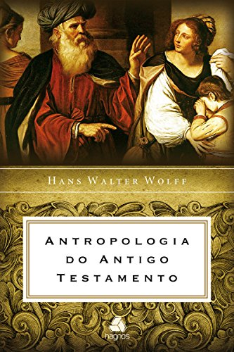 Capa do livro: Antropologia do Antigo Testamento - Ler Online pdf