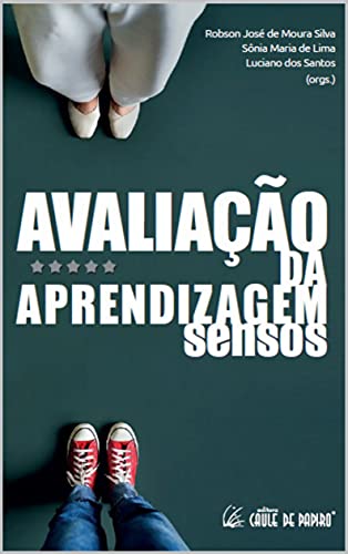 Livro PDF AVALIAÇÃO DA APRENDIZAGEM: SENSOS