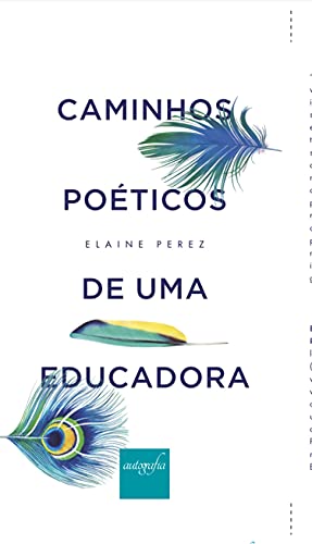 Livro PDF: Caminhos poéticos de uma educadora