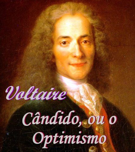 Capa do livro: Cândido, ou O Optimismo - Ler Online pdf
