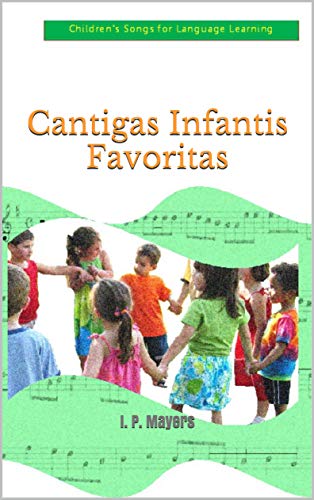 Capa do livro: Cantigas Infantis Favoritas: I. P. Mayers - Ler Online pdf
