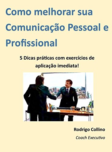 Capa do livro: Como melhorar sua Comunicação Pessoal e Profissional - Ler Online pdf