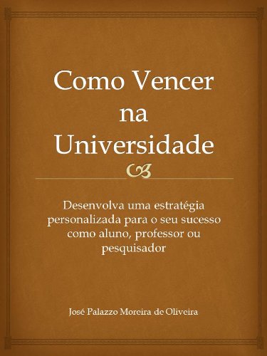 Livro PDF: Como Vencer na Universidade