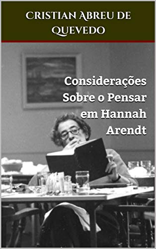 Livro PDF Considerações Sobre o Pensar em Hannah Arendt