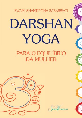 Capa do livro: Darshan Yoga para o equilíbrio da mulher - Ler Online pdf
