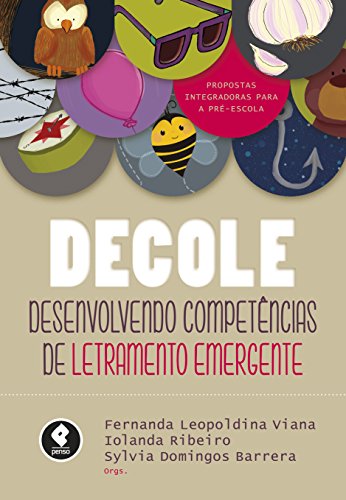 Capa do livro: DECOLE: Desenvolvendo Competências de Letramento Emergente - Ler Online pdf