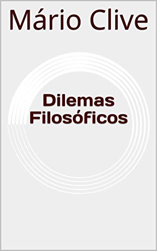 Livro PDF: Dilemas Filosóficos