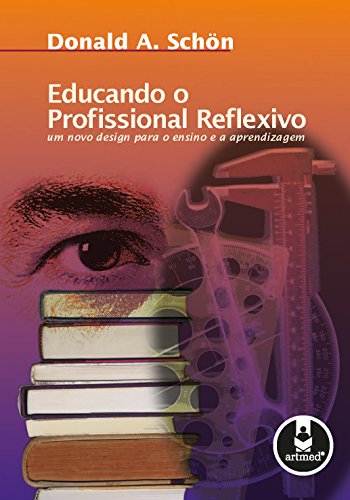 Livro PDF Educando o profissional reflexivo