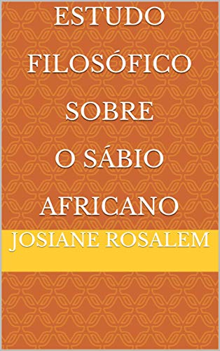 Livro PDF Estudo Filosófico Sobre O Sábio Africano