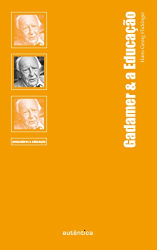 Capa do livro: Gadamer & a Educação - Ler Online pdf