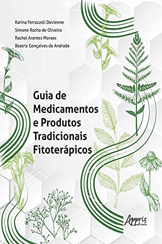Capa do livro: Guia de Medicamentos e Produtos Tradicionais Fitoterápicos - Ler Online pdf
