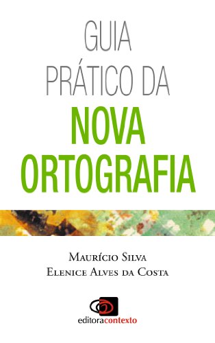 Livro PDF Guia prático da nova ortografia