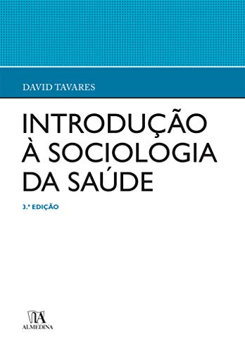 Capa do livro: Introdução à sociologia da Saúde – 3ª Edição - Ler Online pdf